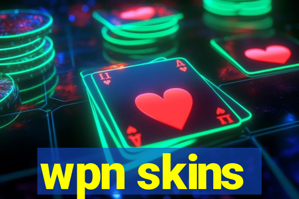 wpn skins